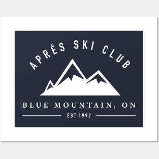 Apres Ski Club - Blue Mountain, Ontario Posters and Art